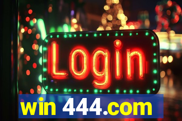 win 444.com