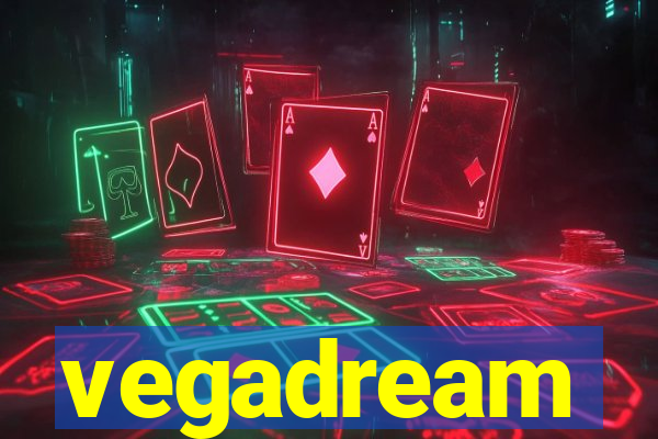 vegadream