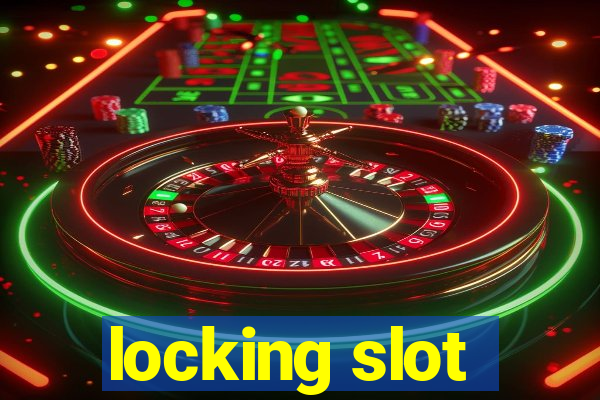 locking slot