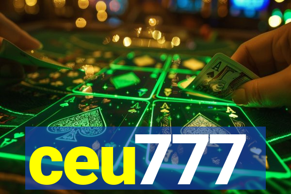 ceu777