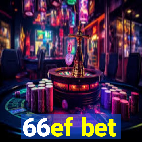 66ef bet