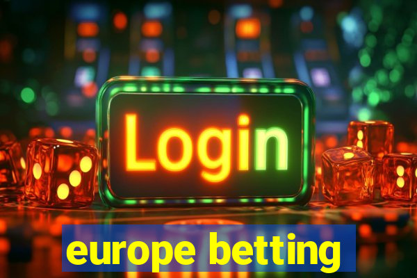 europe betting