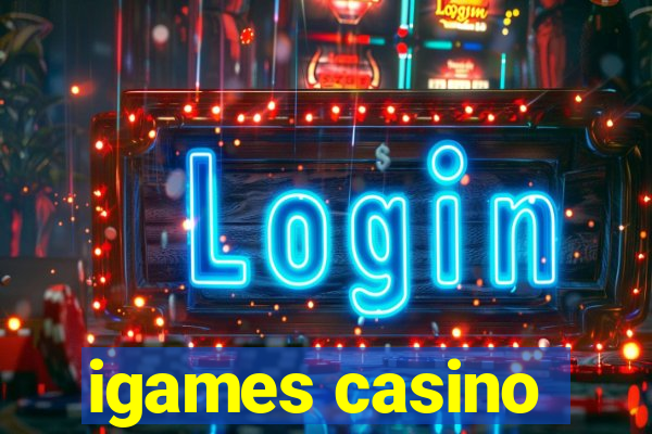 igames casino