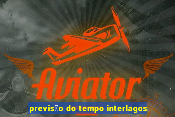 previs茫o do tempo interlagos