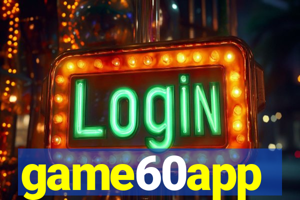 game60app