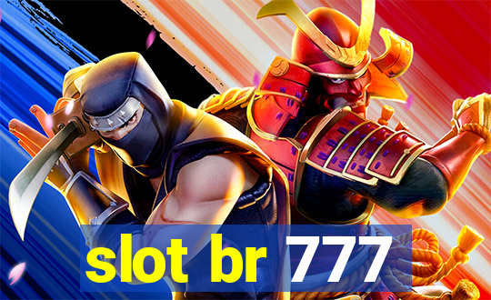 slot br 777