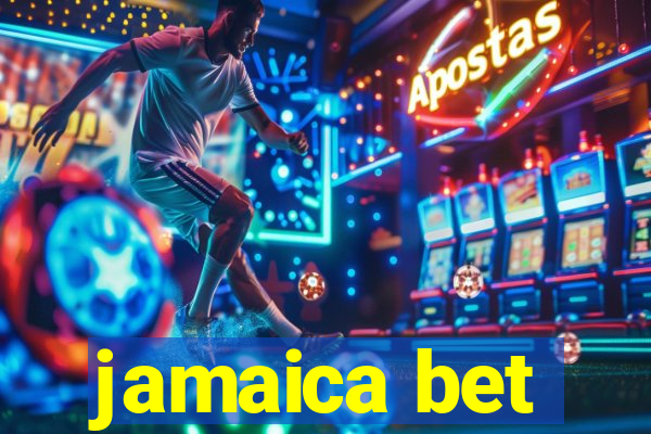 jamaica bet