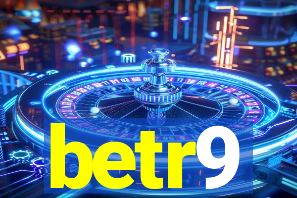 betr9