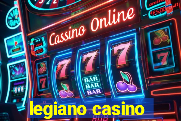 legiano casino