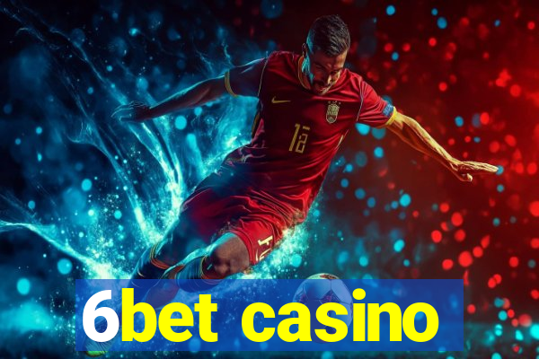 6bet casino