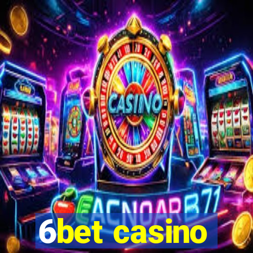 6bet casino