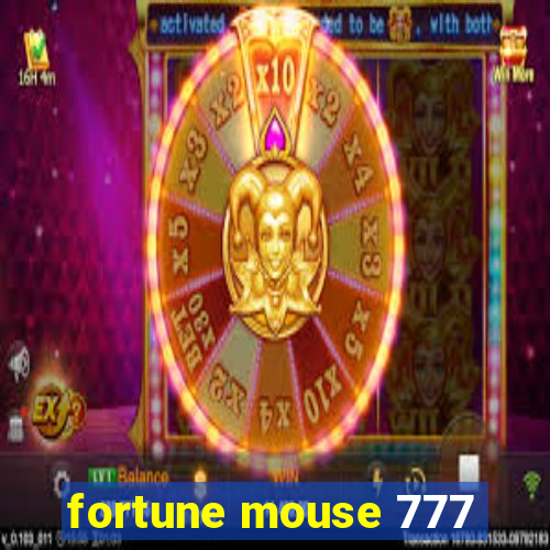 fortune mouse 777