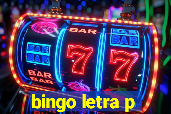 bingo letra p