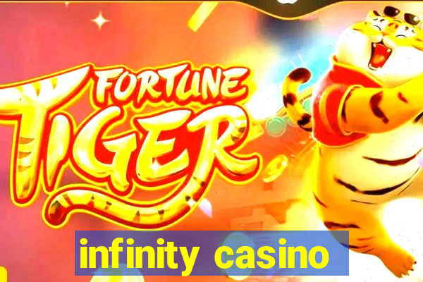 infinity casino