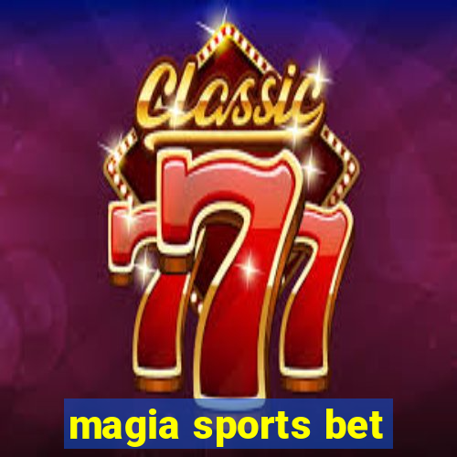 magia sports bet