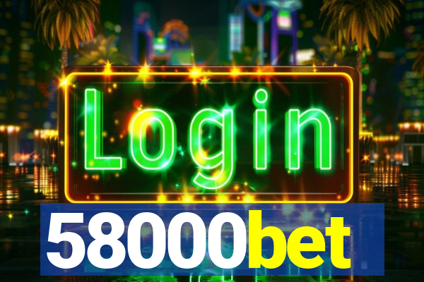 58000bet