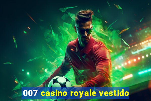 007 casino royale vestido