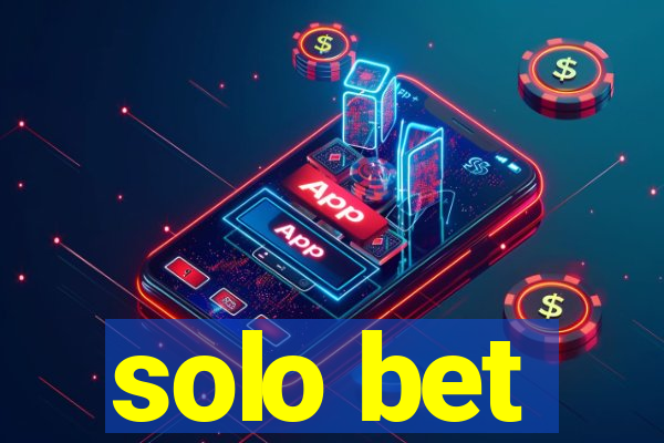 solo bet