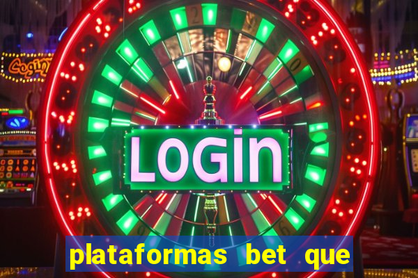 plataformas bet que dao bonus no cadastro