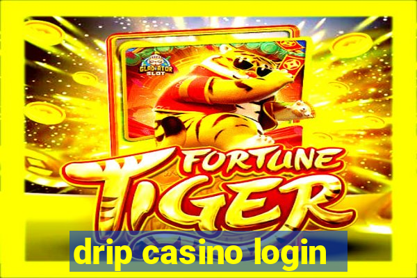 drip casino login