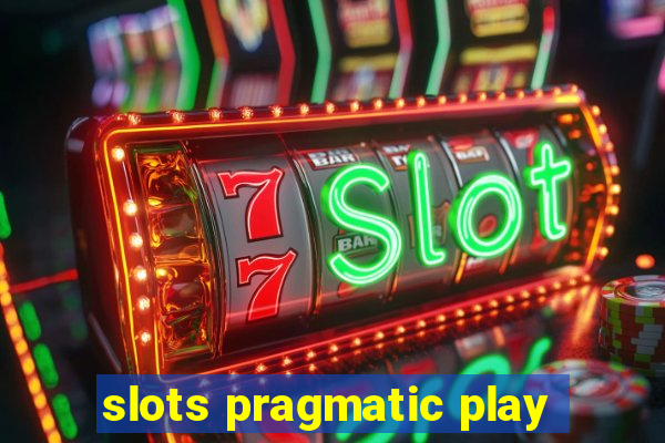 slots pragmatic play