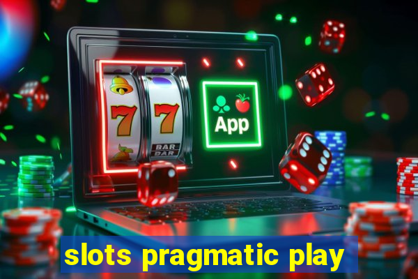 slots pragmatic play