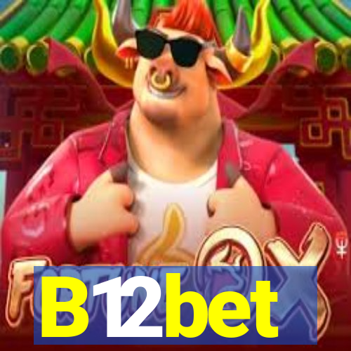 B12bet