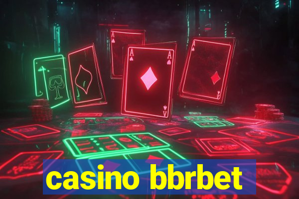 casino bbrbet