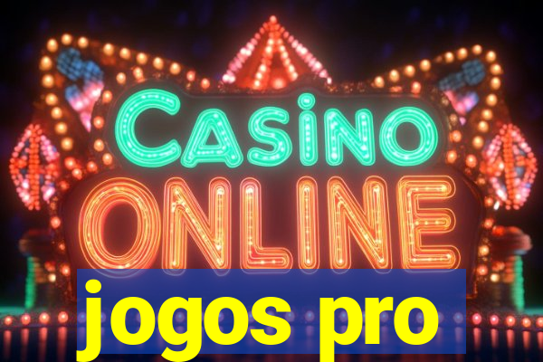 jogos pro