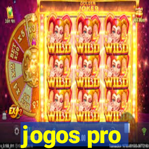 jogos pro