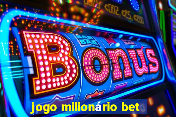 jogo milionário bet