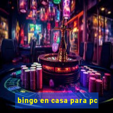 bingo en casa para pc