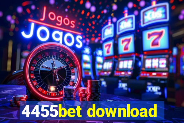 4455bet download