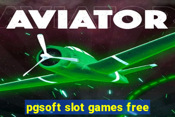 pgsoft slot games free