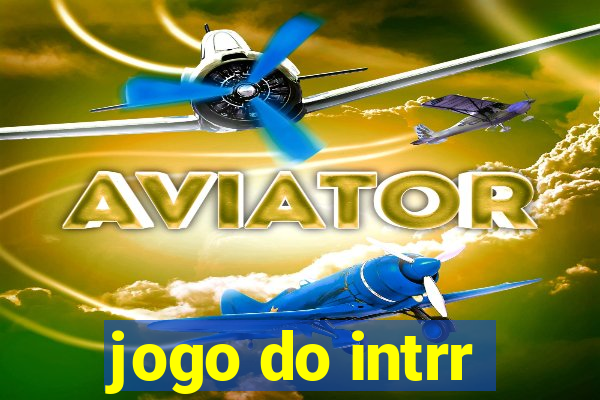 jogo do intrr