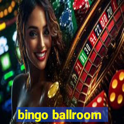 bingo ballroom