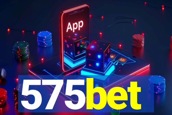 575bet