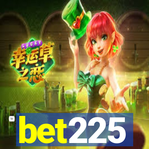 bet225