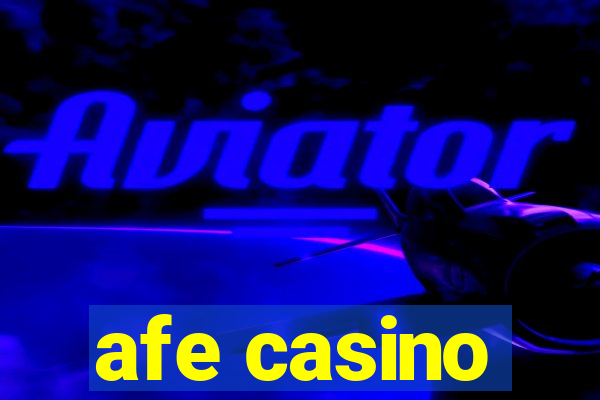 afe casino