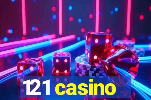 121 casino