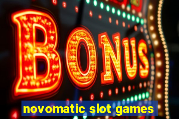 novomatic slot games