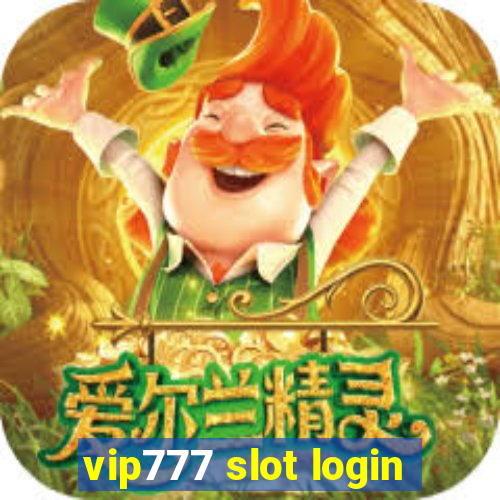 vip777 slot login