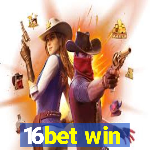 16bet win