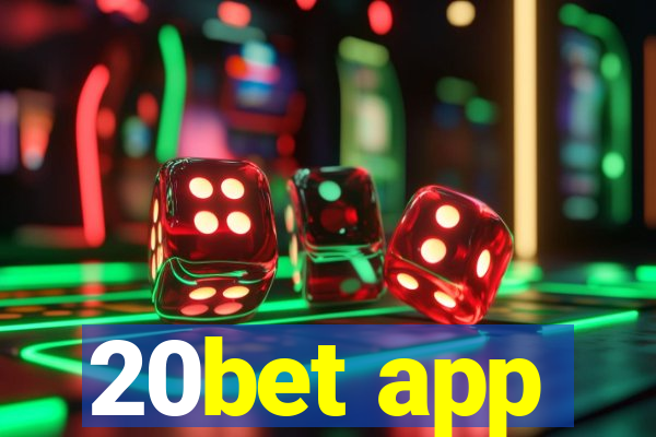 20bet app