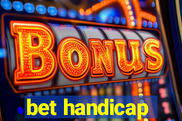 bet handicap