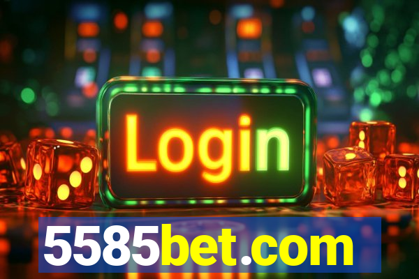 5585bet.com