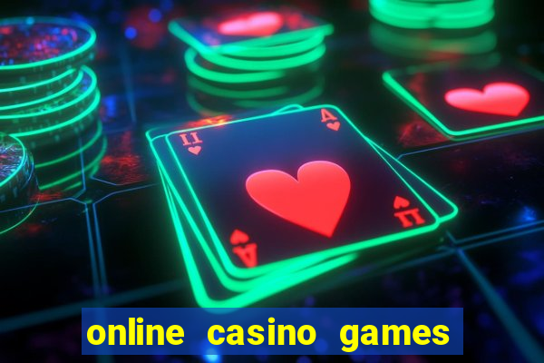 online casino games with real money