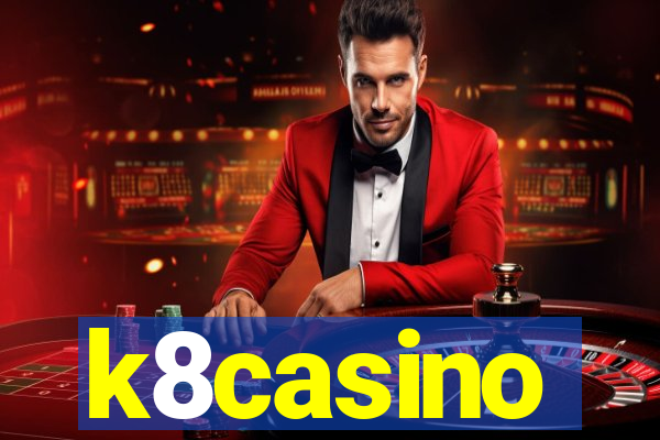 k8casino