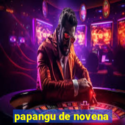 papangu de novena