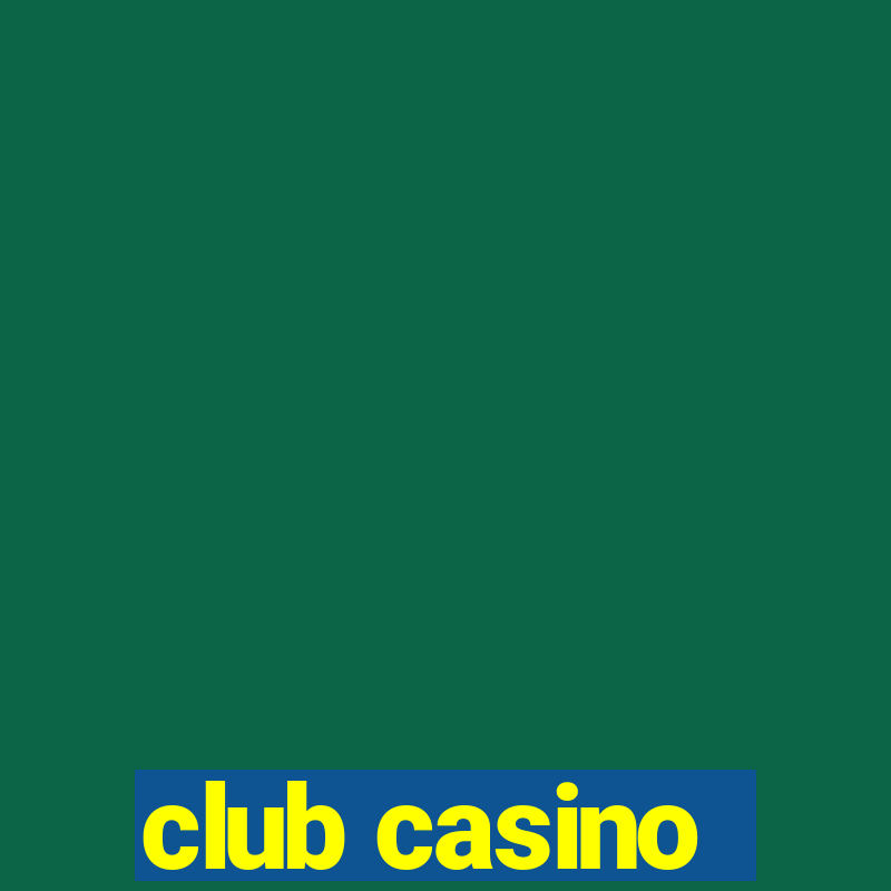 club casino